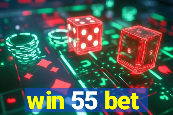 win 55 bet